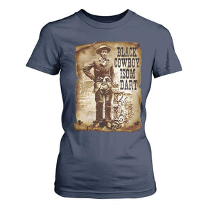 Black Cowboy Isom Dart T Shirt For Women African American Cowboys Black History