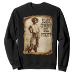 Black Cowboy Bill Pickett Sweatshirt African American Cowboys Black History