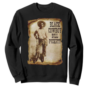 Black Cowboy Bill Pickett Sweatshirt African American Cowboys Black History