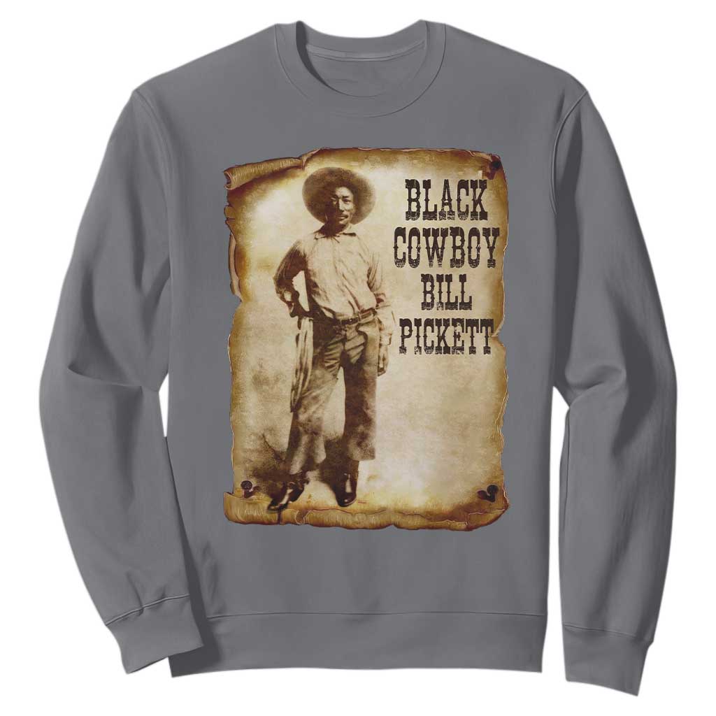 Black Cowboy Bill Pickett Sweatshirt African American Cowboys Black History