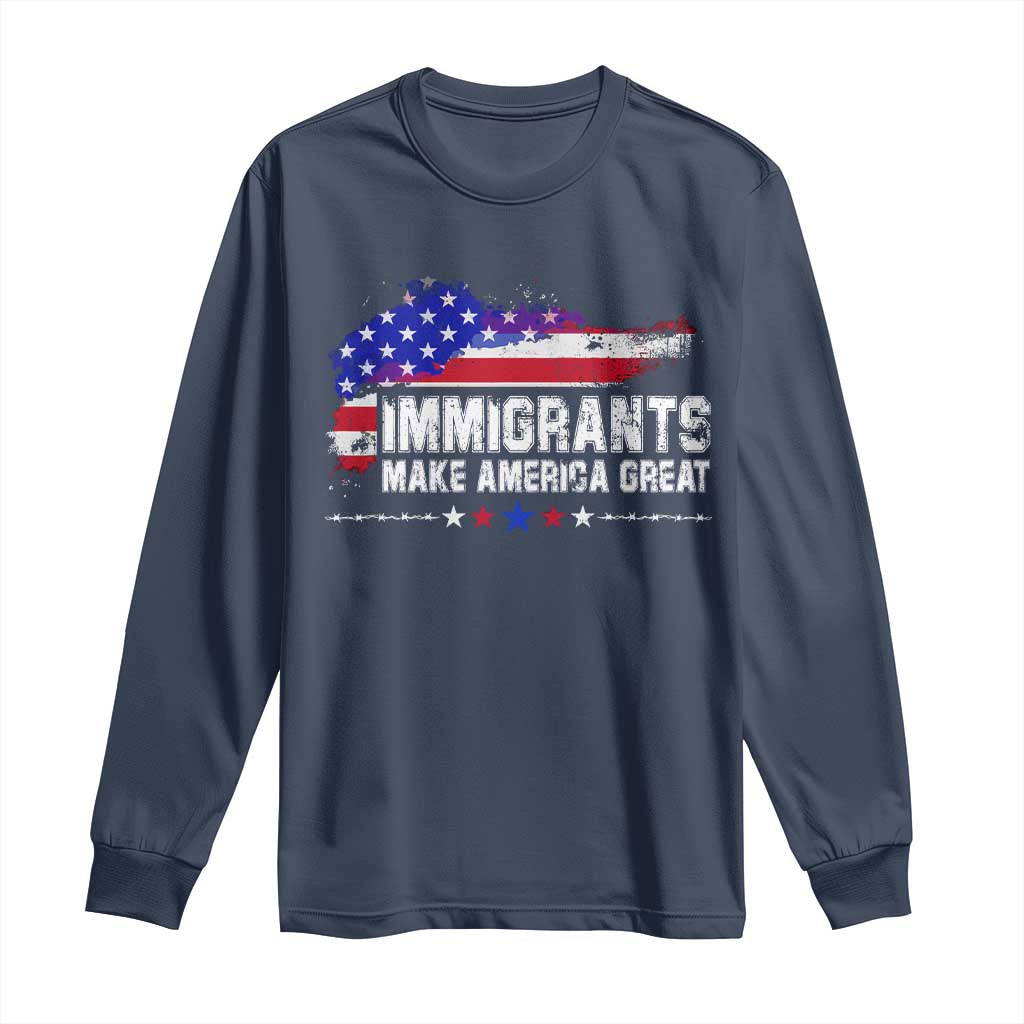 Immigrants Make America Great Long Sleeve Shirt American Flag Pro Immigration - African Pride