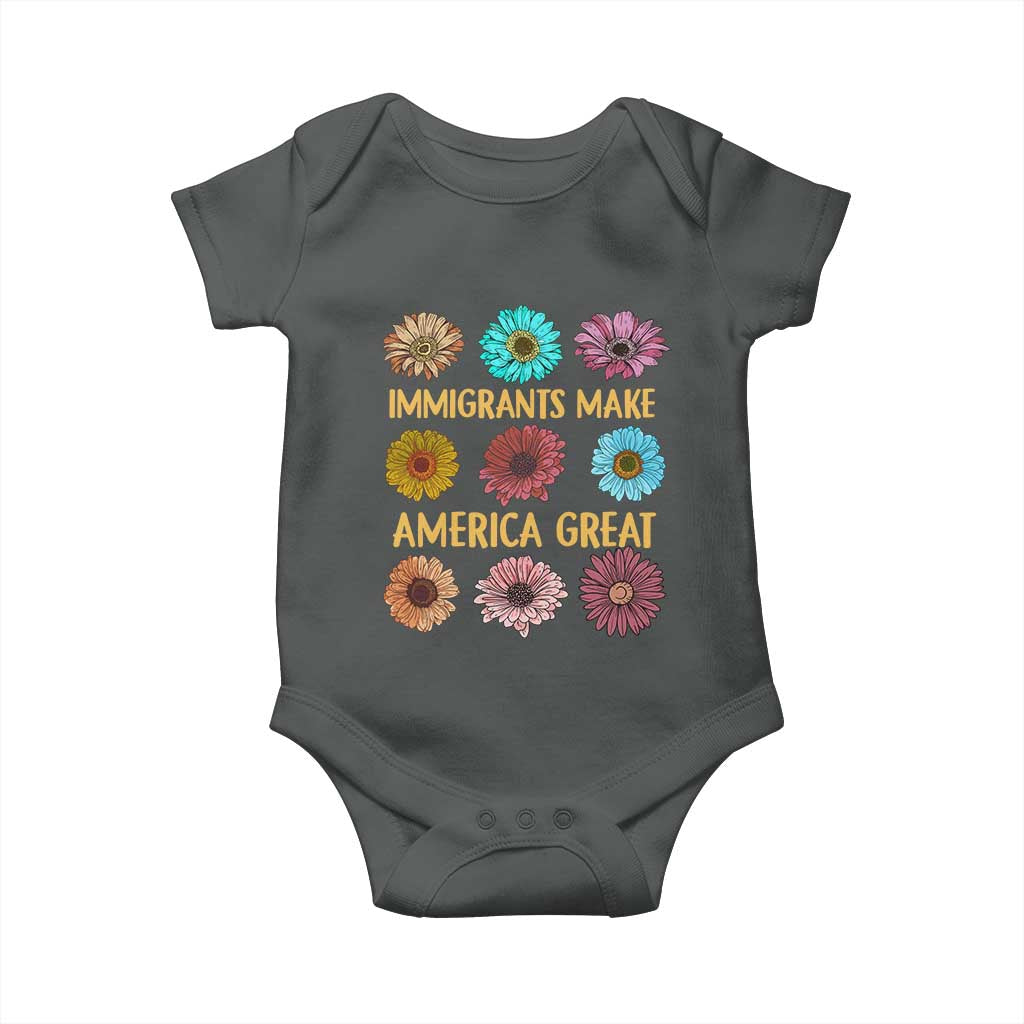 Immigrants Make America Great Baby Onesie Political Progressive Pro Immigration Wildflower Gift - African Pride