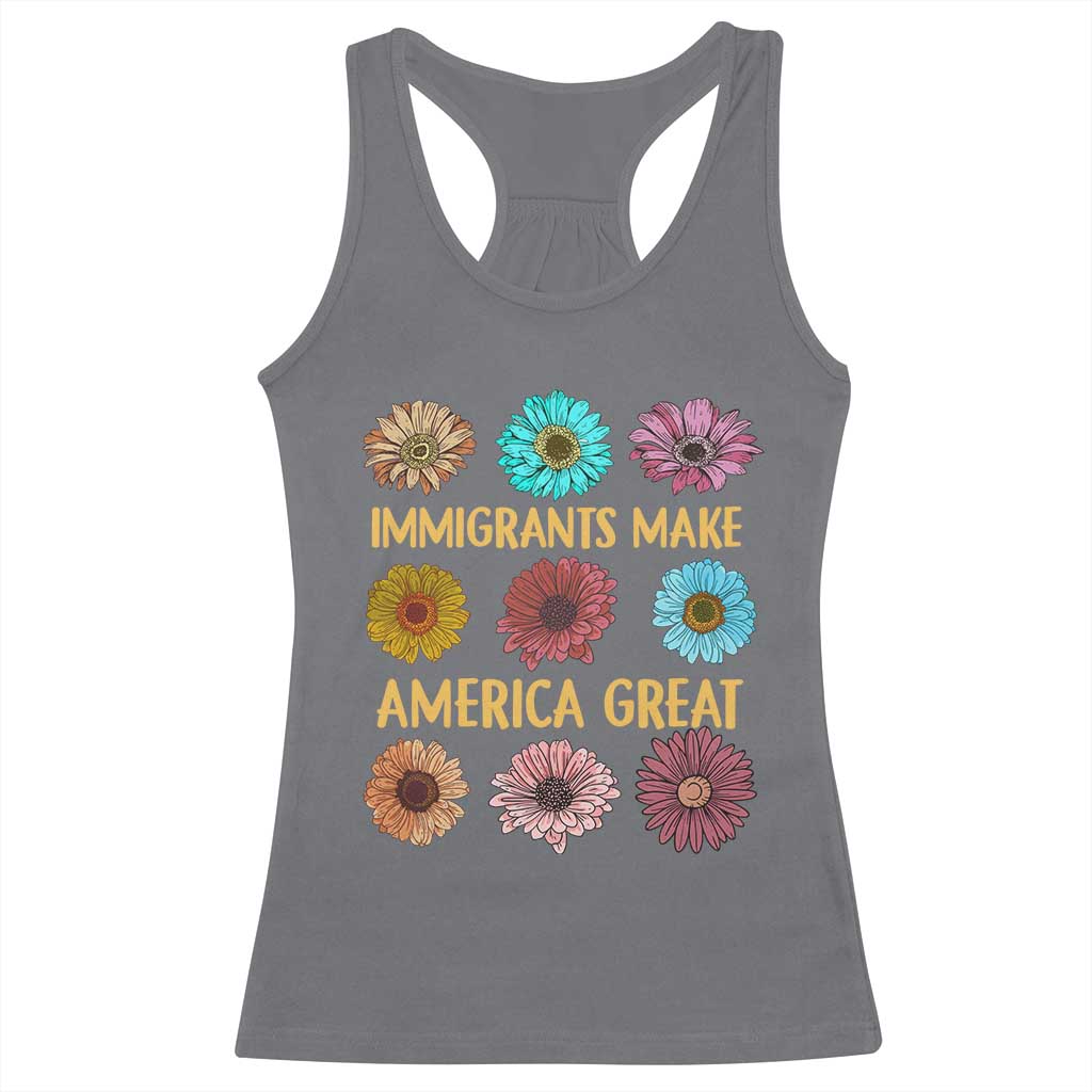 Immigrants Make America Great Racerback Tank Top Political Progressive Pro Immigration Wildflower Gift - African Pride