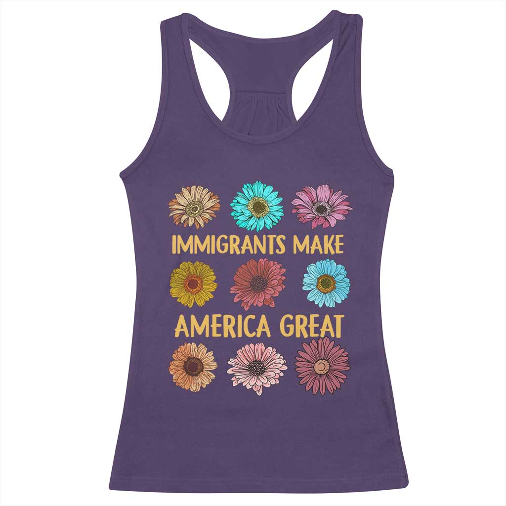 Immigrants Make America Great Racerback Tank Top Political Progressive Pro Immigration Wildflower Gift - African Pride