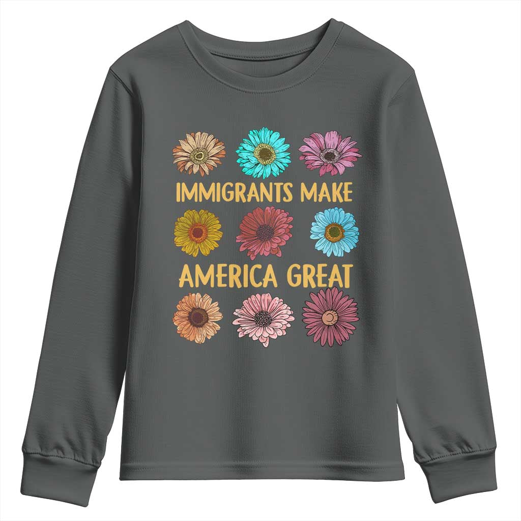 Immigrants Make America Great Youth Sweatshirt Political Progressive Pro Immigration Wildflower Gift - African Pride