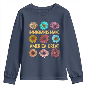 Immigrants Make America Great Youth Sweatshirt Political Progressive Pro Immigration Wildflower Gift - African Pride