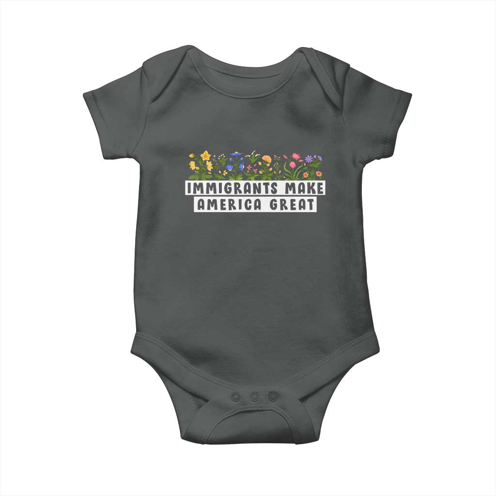 Immigrants Make America Great Baby Onesie Pro Immigration - African Pride
