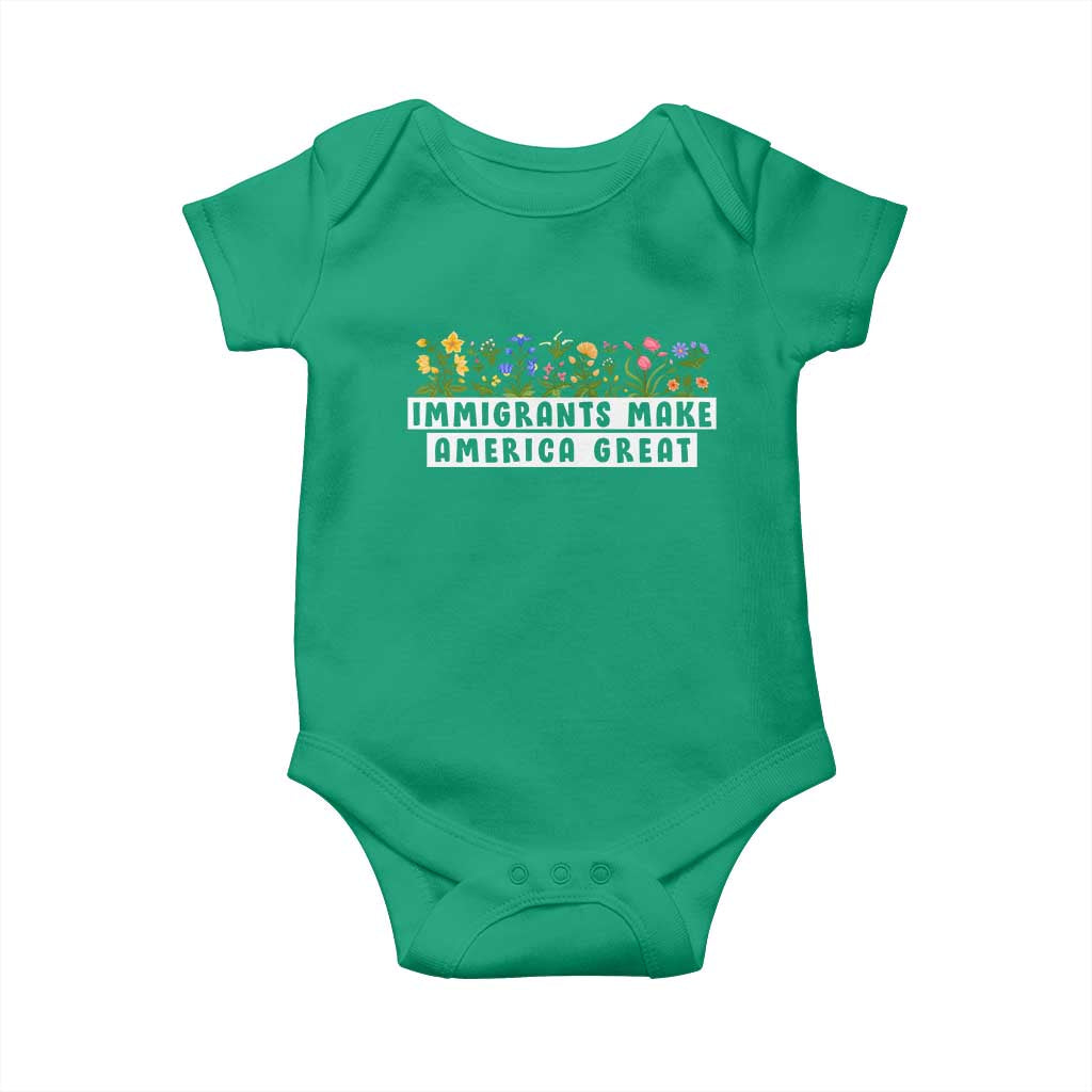 Immigrants Make America Great Baby Onesie Pro Immigration - African Pride