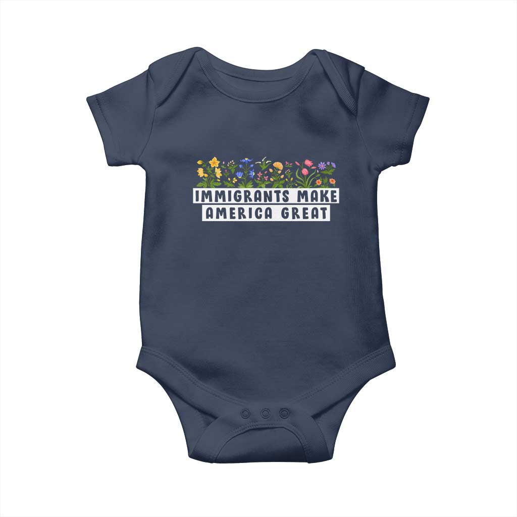 Immigrants Make America Great Baby Onesie Pro Immigration - African Pride