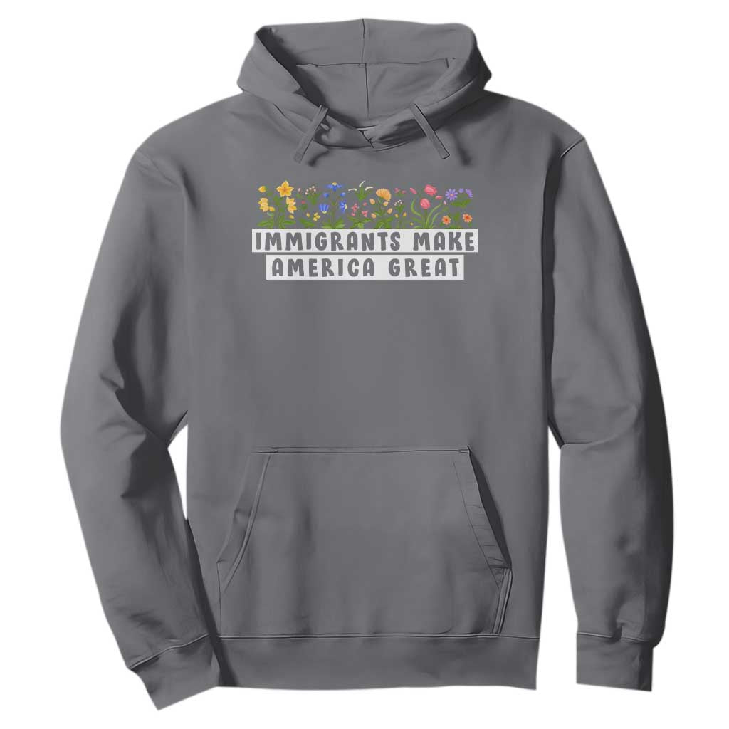 Immigrants Make America Great Hoodie Pro Immigration - African Pride