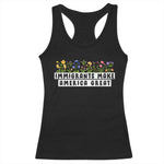 Immigrants Make America Great Racerback Tank Top Pro Immigration - African Pride