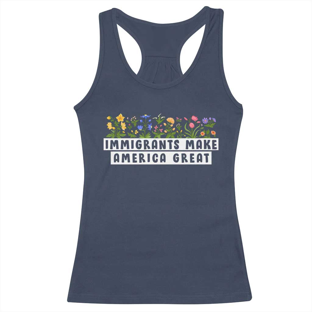 Immigrants Make America Great Racerback Tank Top Pro Immigration - African Pride