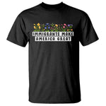 Immigrants Make America Great T Shirt Pro Immigration - African Pride