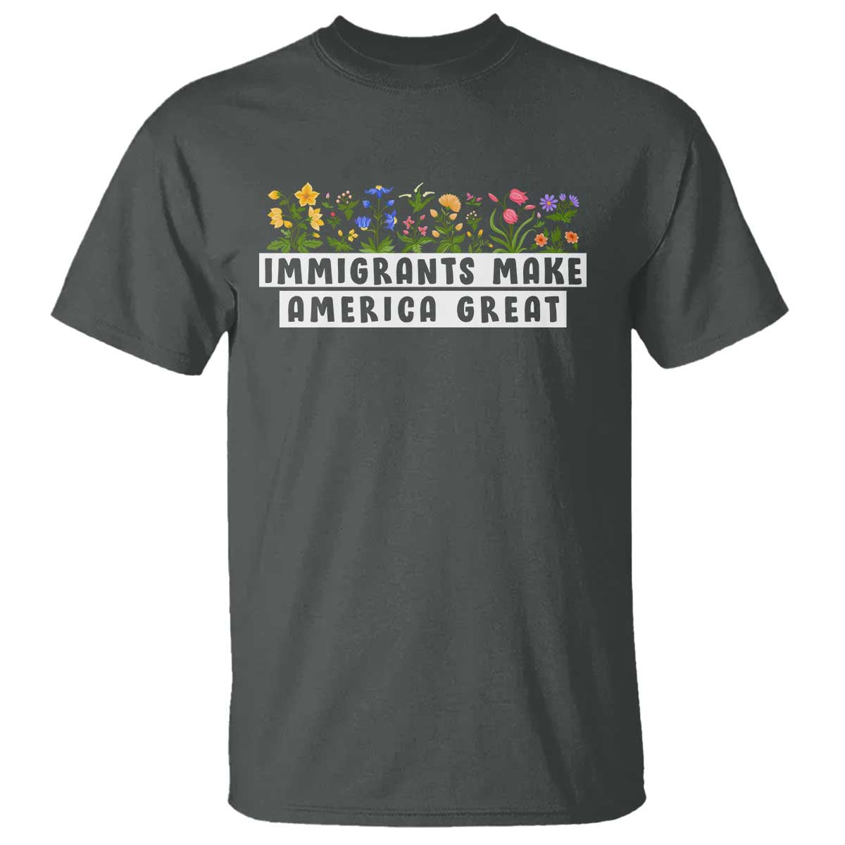 Immigrants Make America Great T Shirt Pro Immigration - African Pride