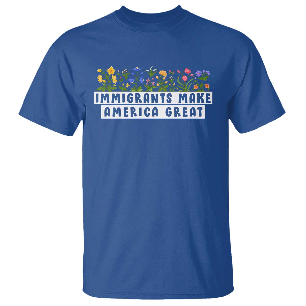 Immigrants Make America Great T Shirt Pro Immigration - African Pride