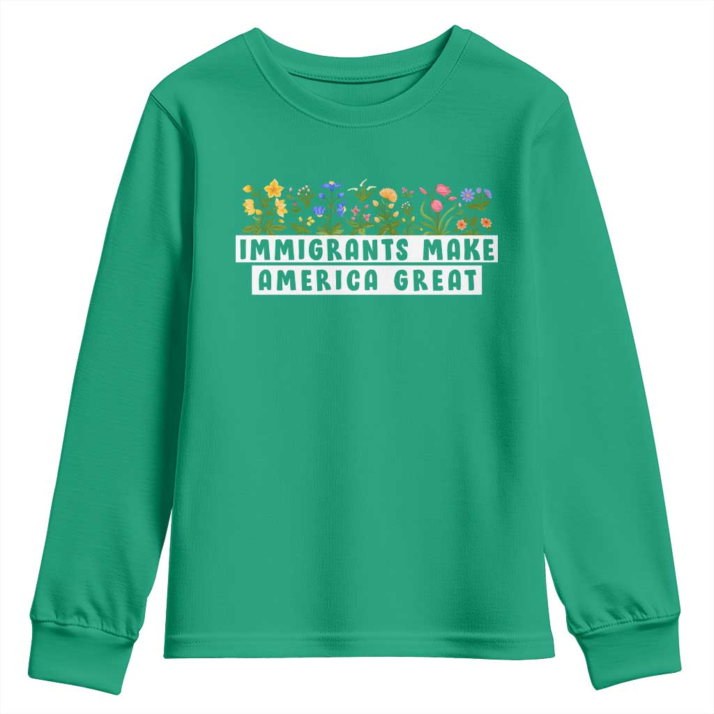 Immigrants Make America Great Youth Sweatshirt Pro Immigration - African Pride