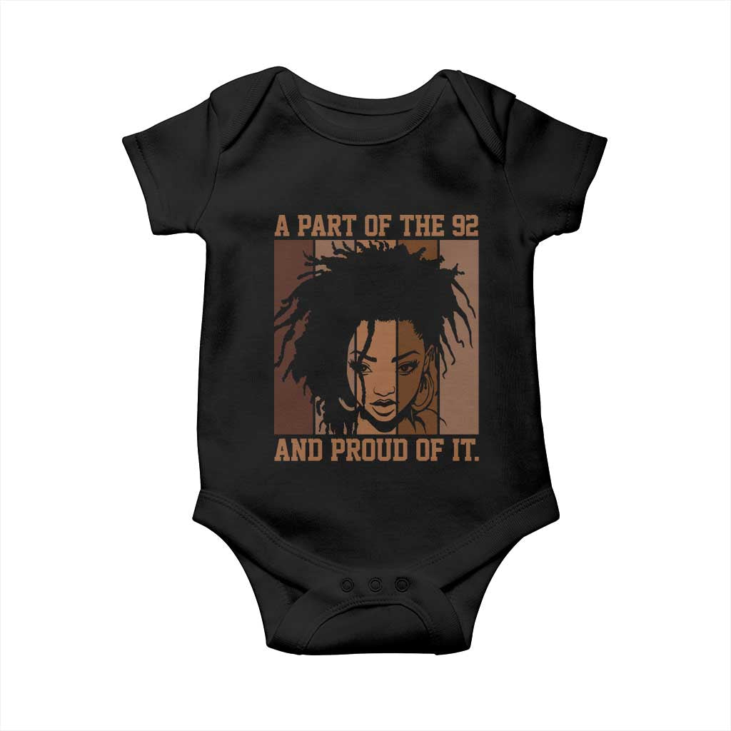92 Percent Black Woman Power Baby Onesie A Part Of The 92% And Proud Of It - African Pride