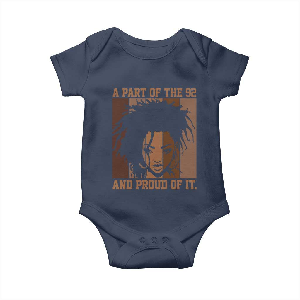 92 Percent Black Woman Power Baby Onesie A Part Of The 92% And Proud Of It - African Pride
