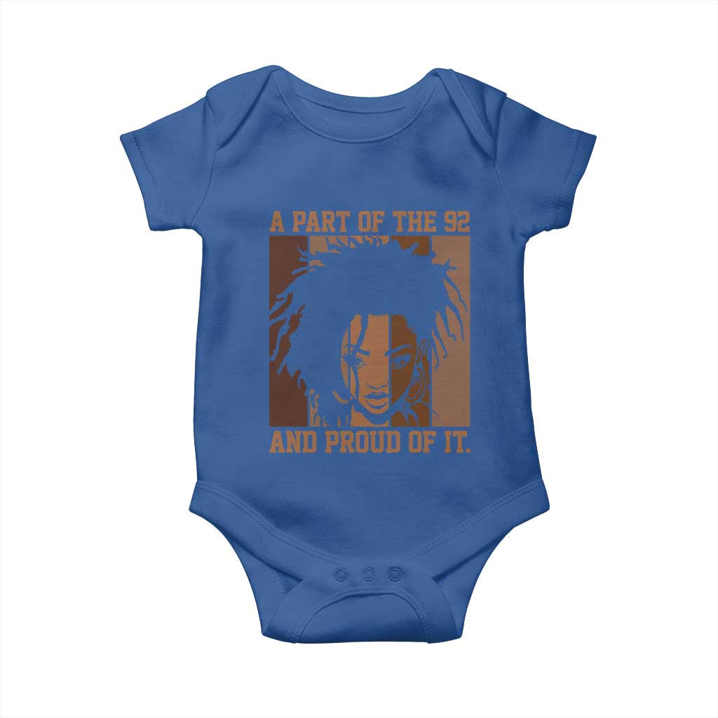 92 Percent Black Woman Power Baby Onesie A Part Of The 92% And Proud Of It - African Pride