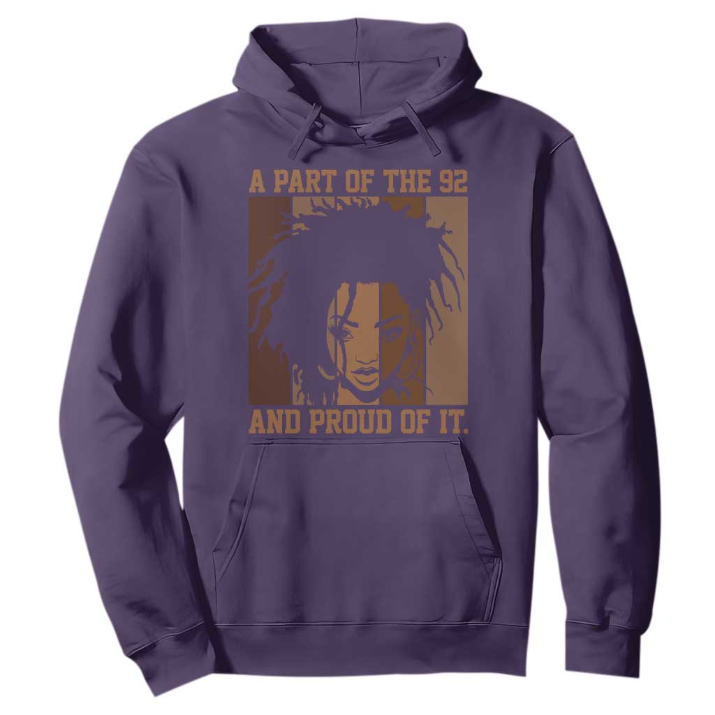 92 Percent Black Woman Power Hoodie A Part Of The 92% And Proud Of It - African Pride