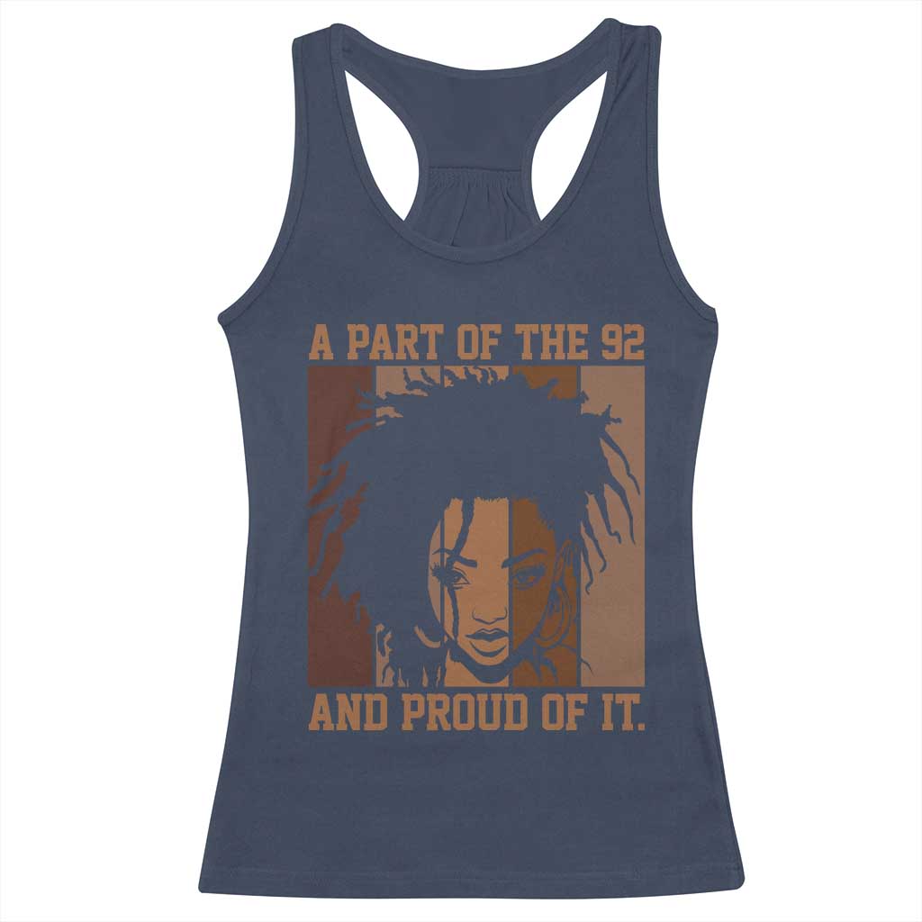 92 Percent Black Woman Power Racerback Tank Top A Part Of The 92% And Proud Of It - African Pride