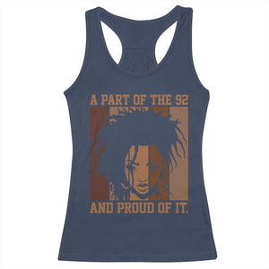 92 Percent Black Woman Power Racerback Tank Top A Part Of The 92% And Proud Of It - African Pride