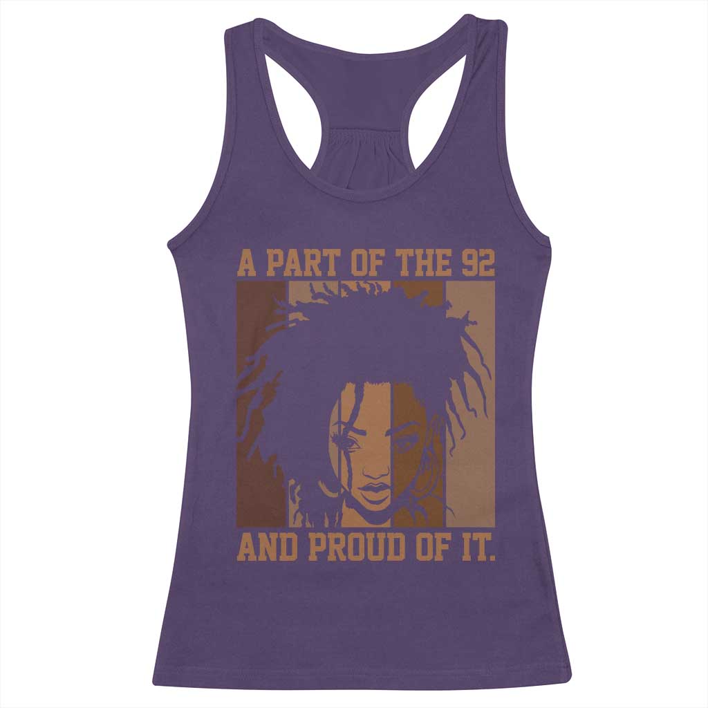 92 Percent Black Woman Power Racerback Tank Top A Part Of The 92% And Proud Of It - African Pride