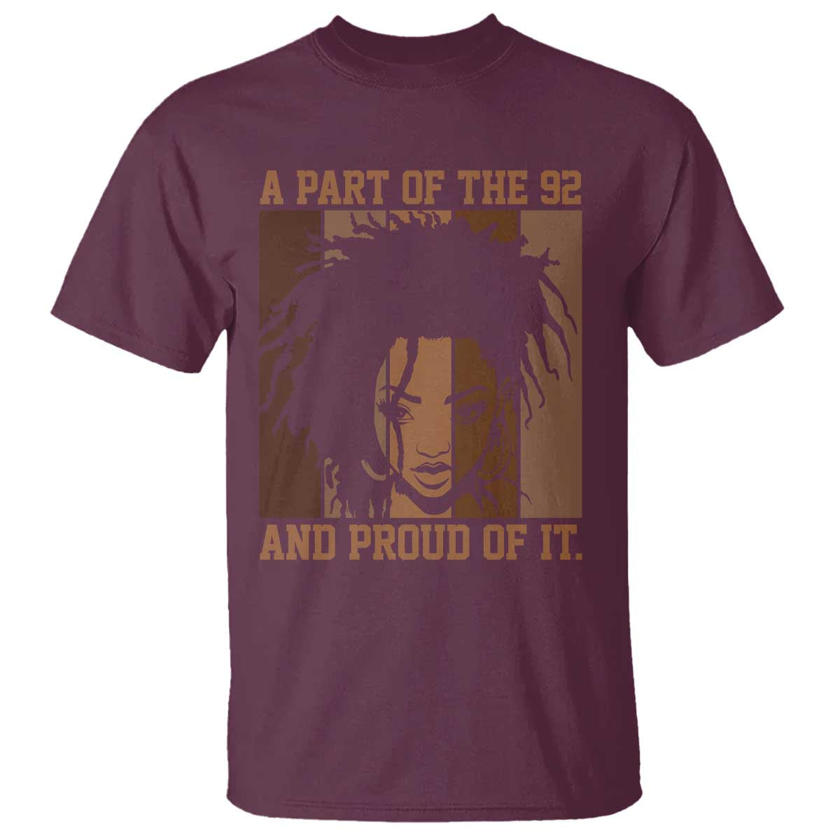 92 Percent Black Woman Power T Shirt A Part Of The 92% And Proud Of It - African Pride