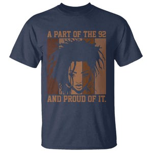 92 Percent Black Woman Power T Shirt A Part Of The 92% And Proud Of It - African Pride