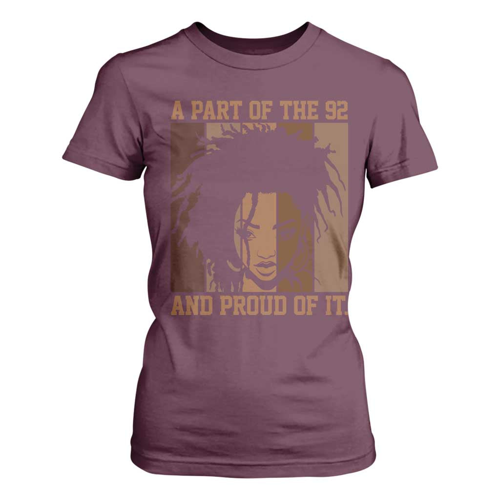 92 Percent Black Woman Power T Shirt For Women A Part Of The 92% And Proud Of It - African Pride