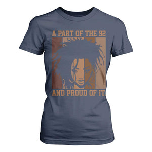 92 Percent Black Woman Power T Shirt For Women A Part Of The 92% And Proud Of It - African Pride