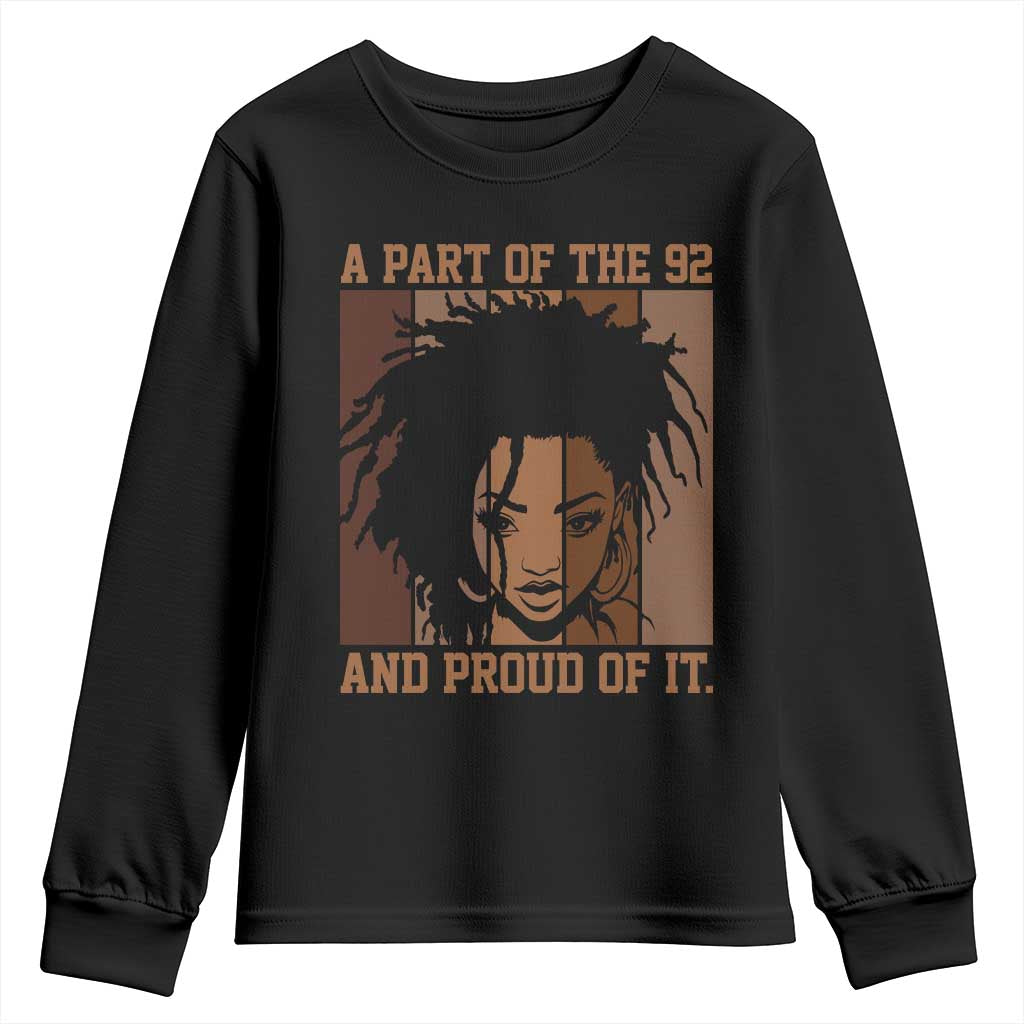 92 Percent Black Woman Power Youth Sweatshirt A Part Of The 92% And Proud Of It - African Pride