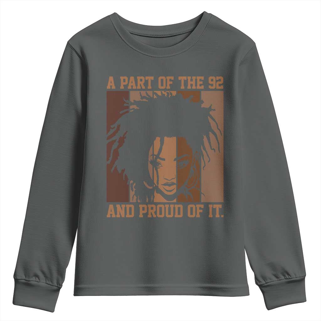 92 Percent Black Woman Power Youth Sweatshirt A Part Of The 92% And Proud Of It - African Pride