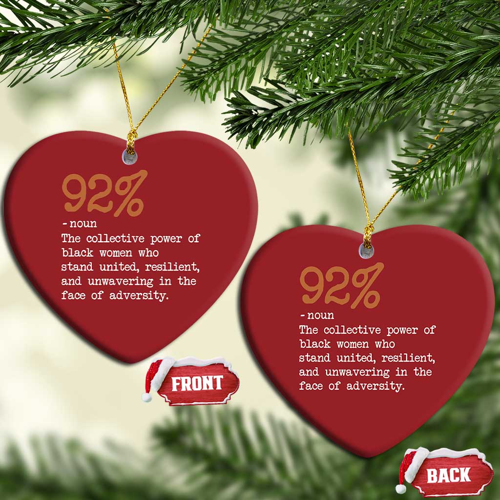 92 Percent Black Woman Power Christmas Ornament The 92% African American Melanin Girls - African Pride