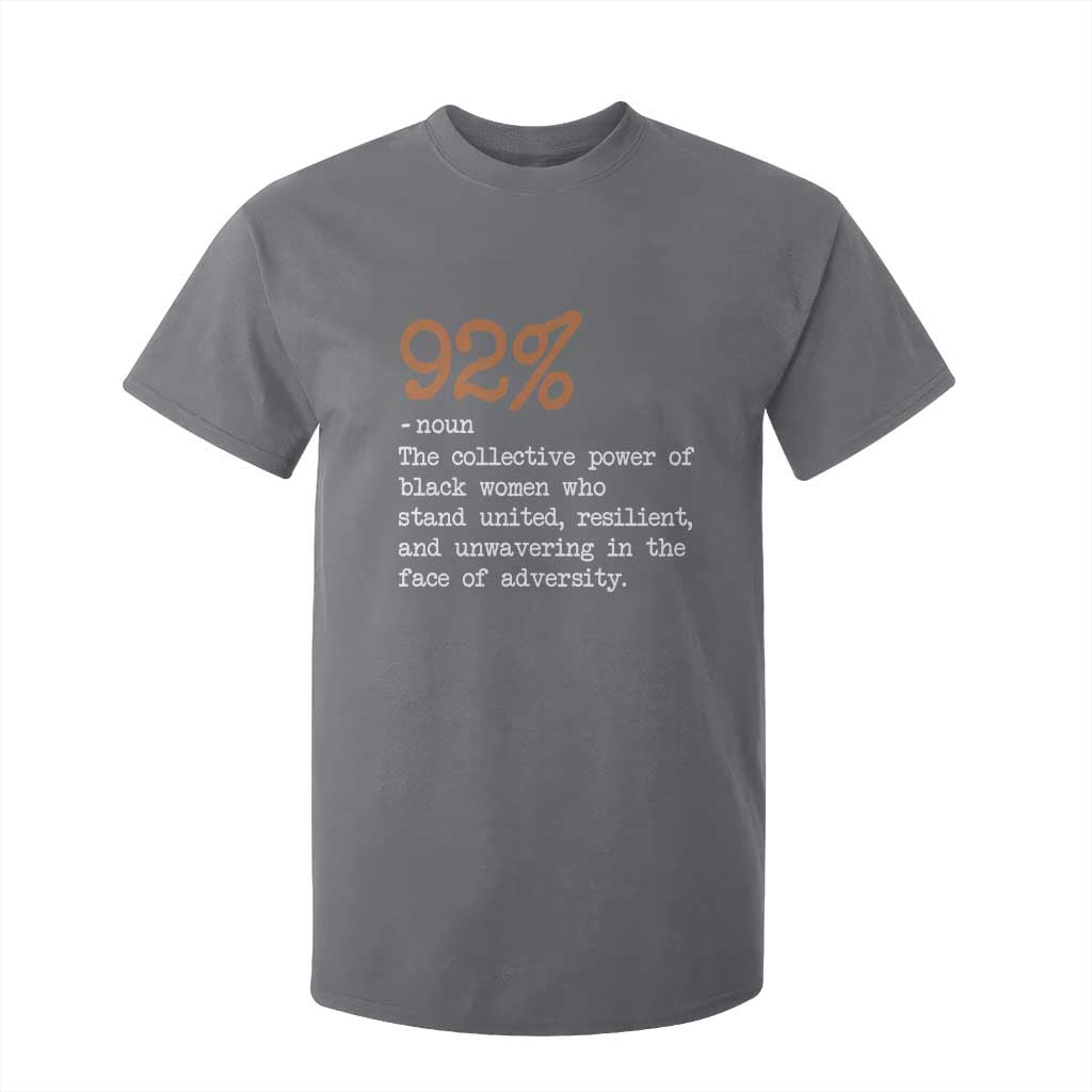 92 Percent Black Woman Power T Shirt For Kid The 92% African American Melanin Girls - African Pride