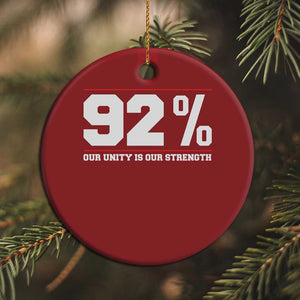 92 Percent Black Woman Power Christmas Ornament 92% Our Unity Is Our Strength - African Pride