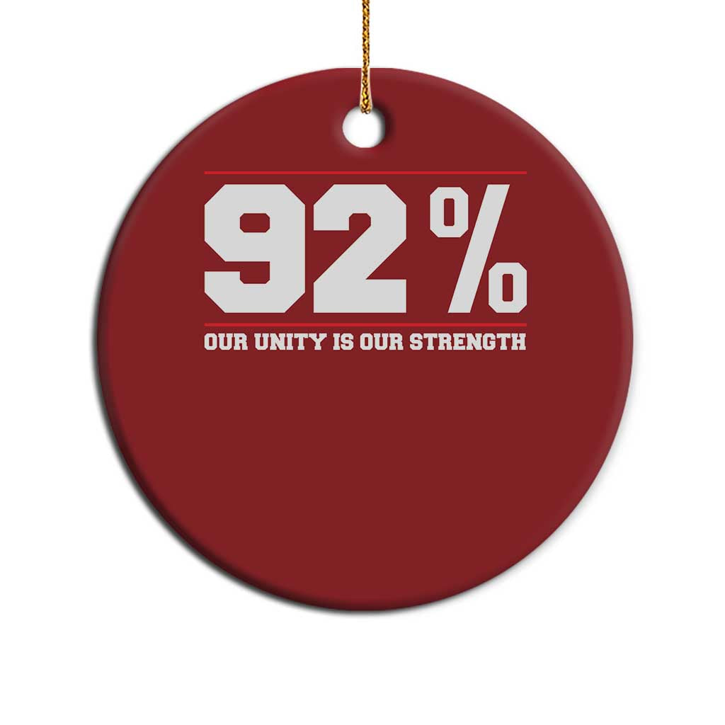 92 Percent Black Woman Power Christmas Ornament 92% Our Unity Is Our Strength - African Pride