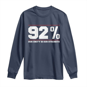 92 Percent Black Woman Power Long Sleeve Shirt 92% Our Unity Is Our Strength - African Pride