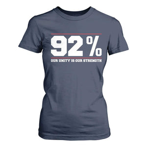 92 Percent Black Woman Power T Shirt For Women 92% Our Unity Is Our Strength - African Pride