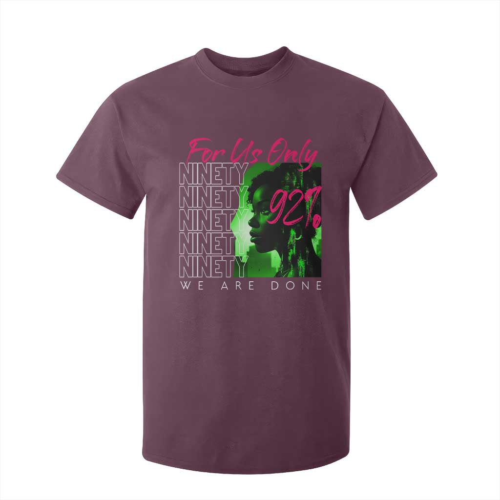 The 92% Black Women Power T Shirt For Kid For Us Only 92% We Are Done - African Pride