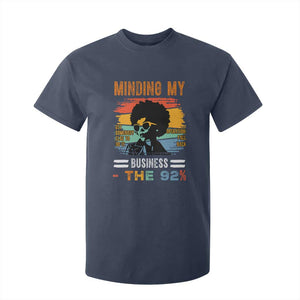 92 Percent Melanin African Women T Shirt For Kid Minding My Black Woman Business: The 92% - African Pride