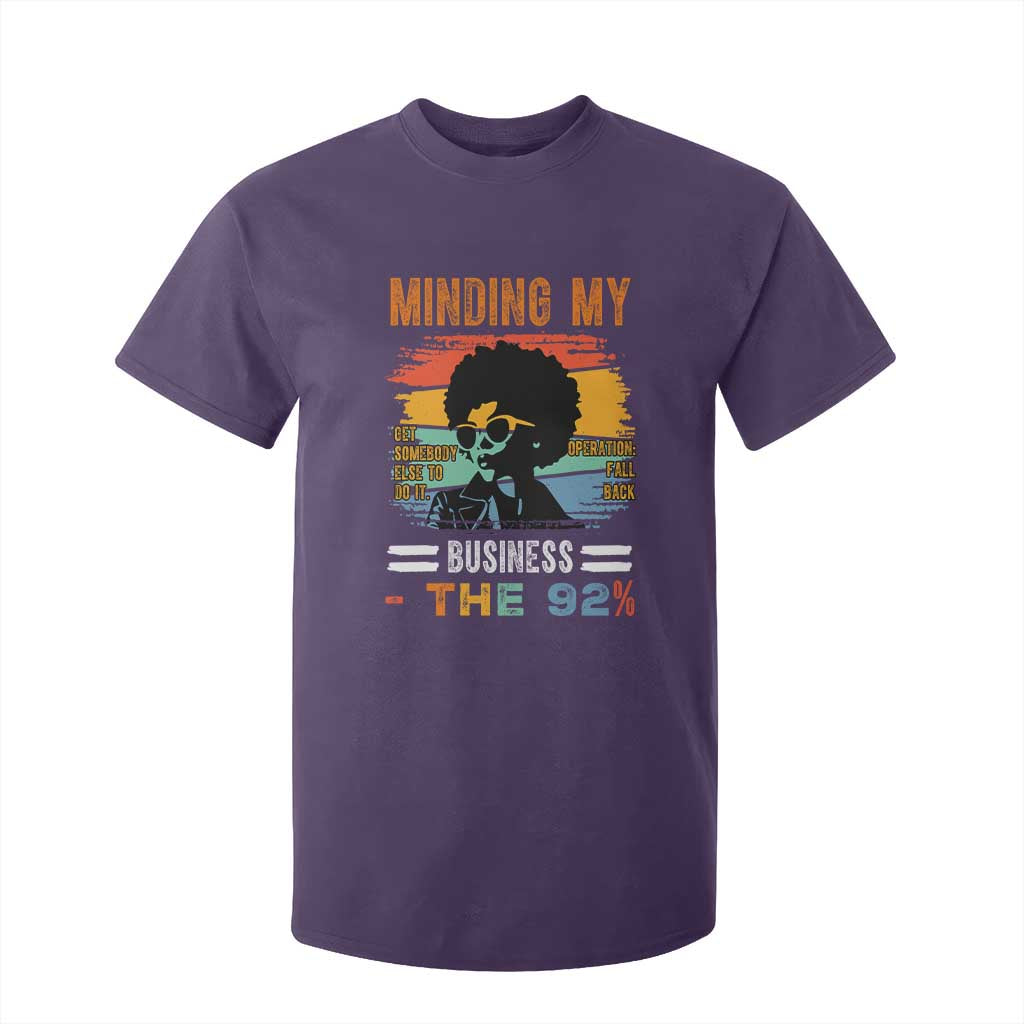 92 Percent Melanin African Women T Shirt For Kid Minding My Black Woman Business: The 92% - African Pride
