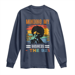92 Percent Melanin African Women Long Sleeve Shirt Minding My Black Woman Business: The 92% - African Pride