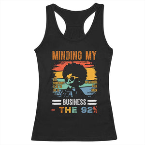 92 Percent Melanin African Women Racerback Tank Top Minding My Black Woman Business: The 92% - African Pride