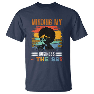 92 Percent Melanin African Women T Shirt Minding My Black Woman Business: The 92% - African Pride