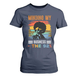 92 Percent Melanin African Women T Shirt For Women Minding My Black Woman Business: The 92% - African Pride