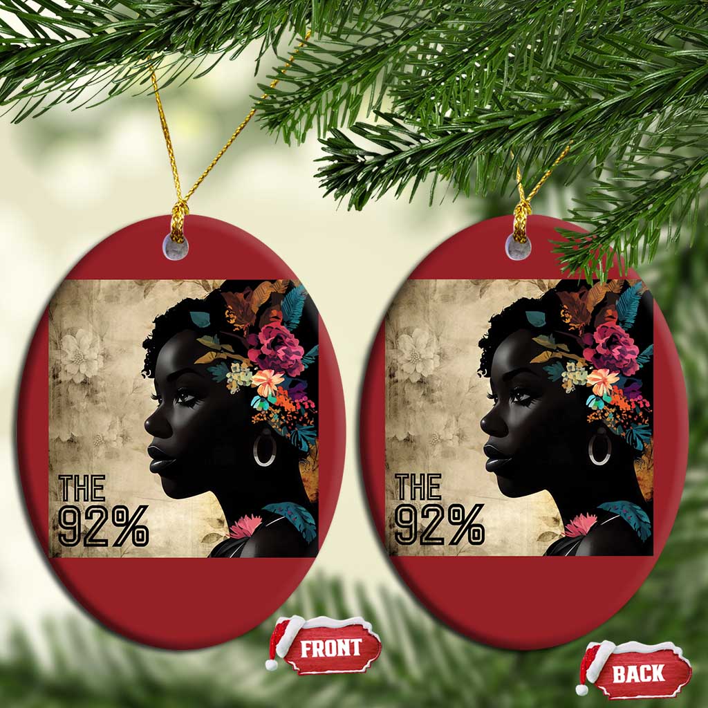 The 92% Black Women Power Christmas Ornament 92 Percent Floral Melanin Girls - African Pride