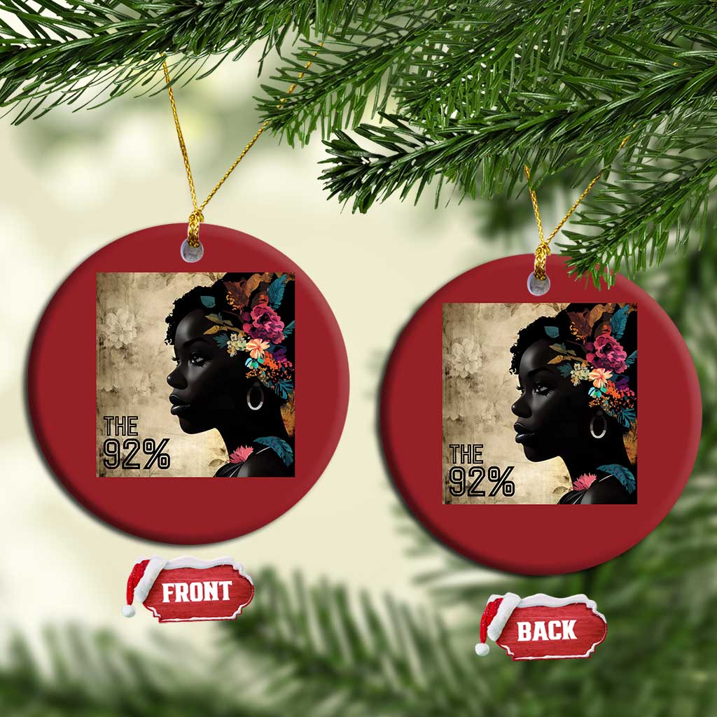The 92% Black Women Power Christmas Ornament 92 Percent Floral Melanin Girls - African Pride