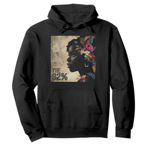 The 92% Black Women Power Hoodie 92 Percent Floral Melanin Girls - African Pride