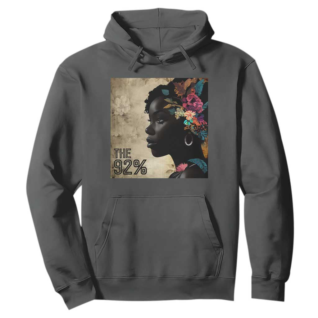 The 92% Black Women Power Hoodie 92 Percent Floral Melanin Girls - African Pride